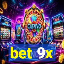 bet 9x